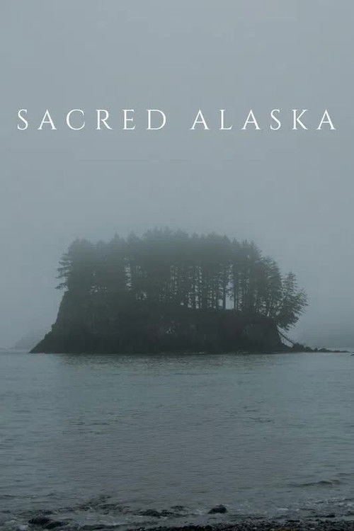 Sacred Alaska (2023) poster
