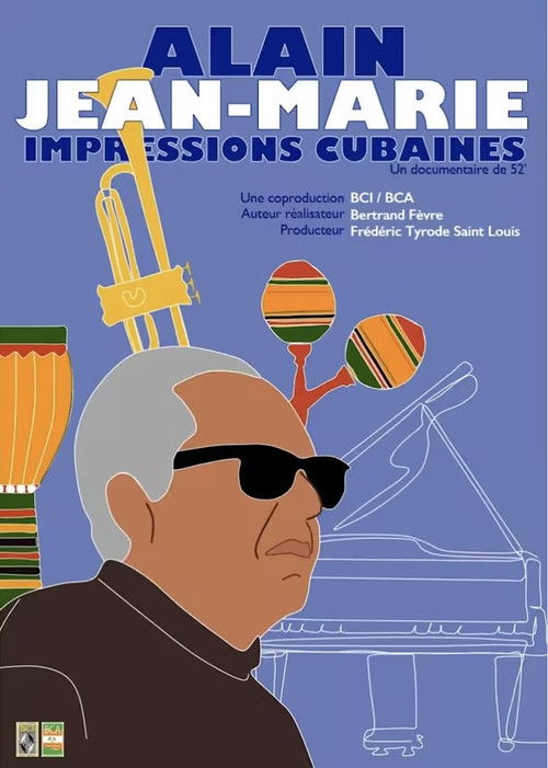 Alain Jean-Marie, impressions cubaines (2024) poster