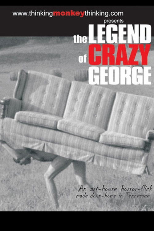 The Legend of Crazy George (2002) poster