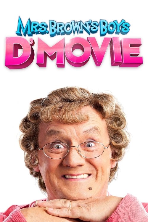 Mrs. Brown's Boys D'Movie (2014) poster