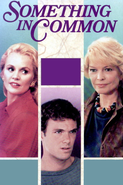 Something in Common (1986) poster