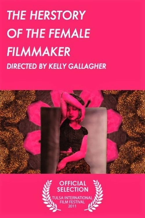 The Herstory of the Female Filmmaker (2010) poster