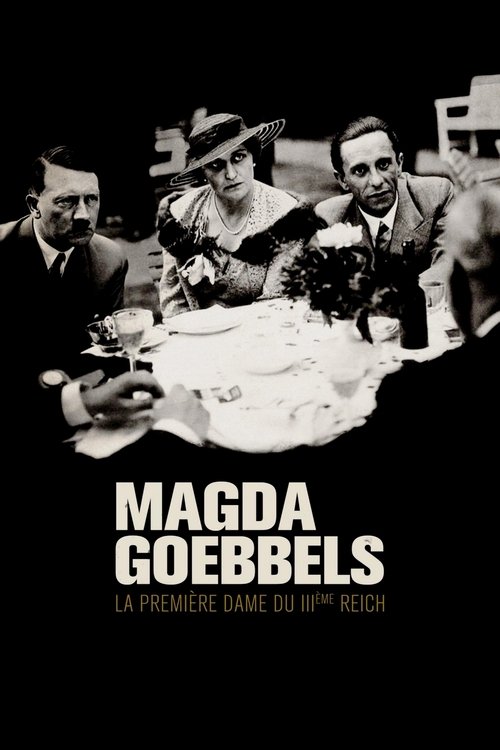 Magda Goebbels: First Lady of the Third Reich (2022) poster