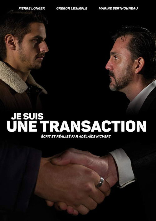 Je suis une transaction (2016) poster
