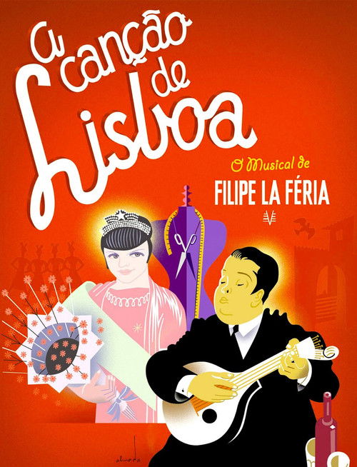 A Canção de Lisboa - O musical de Filipe La Féria (2008) poster