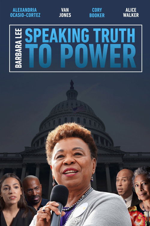 Barbara Lee: Speaking Truth To Power (2020) poster