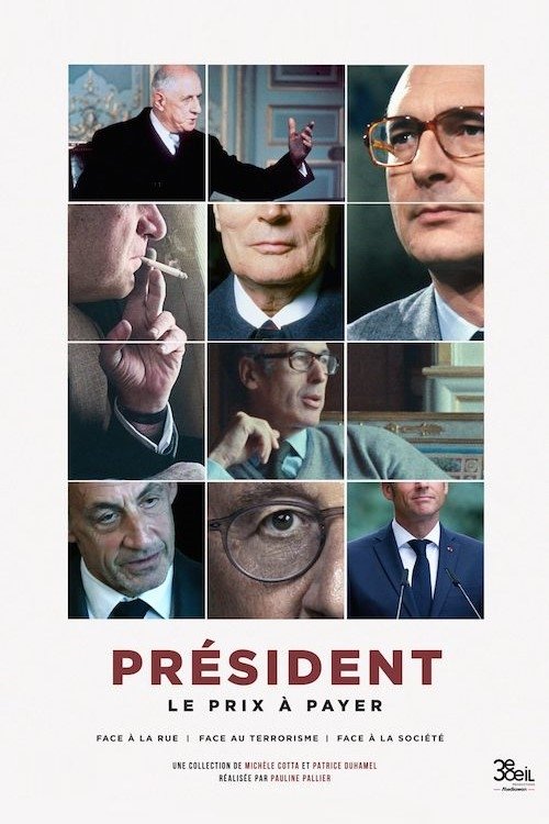 Président : le prix à payer - Face à la rue (2023) poster