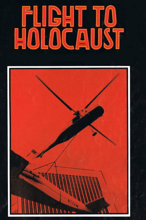 Flight to Holocaust (1977) poster