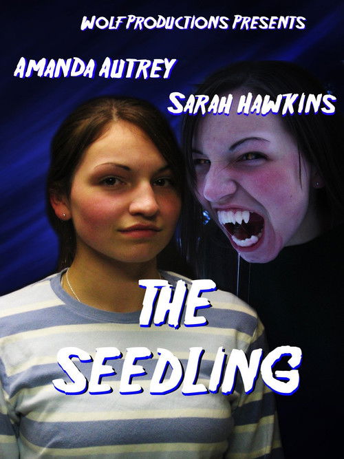 The Seedling (2005) poster