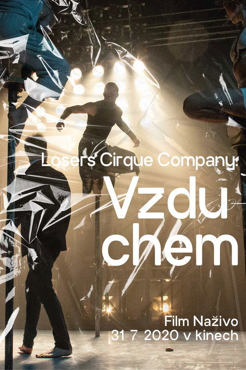 Losers Cirque Company: Vzduchem (2020) poster