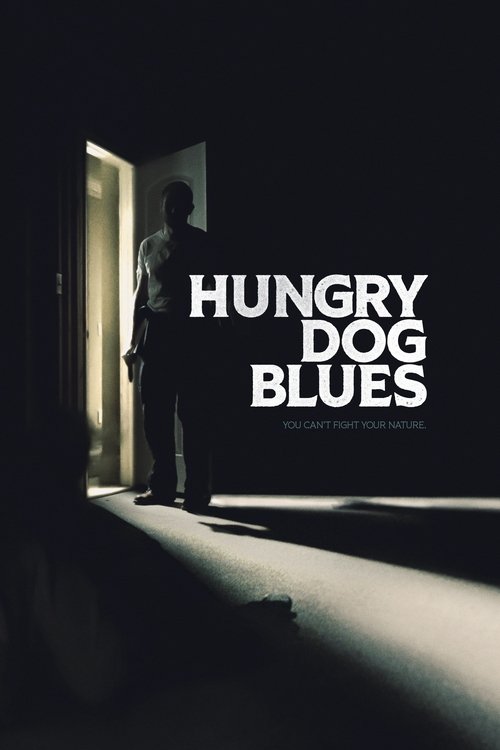 Hungry Dog Blues (2022) poster