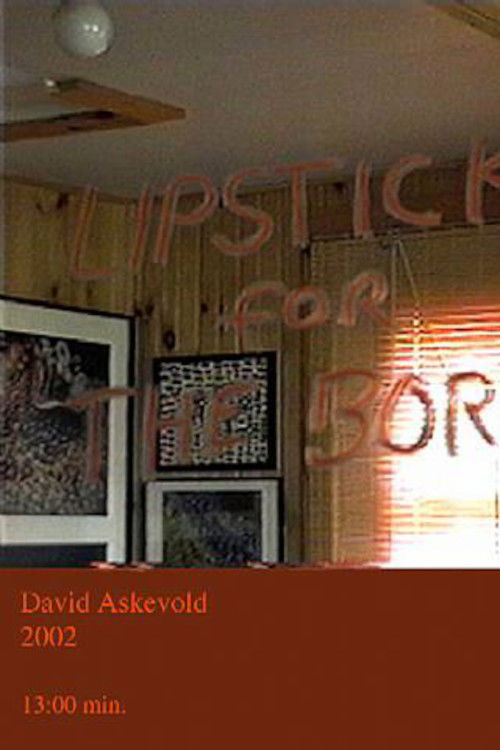 Lipstick for the Border (2002) poster