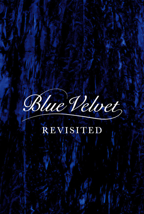 Blue Velvet Revisited (2016) poster