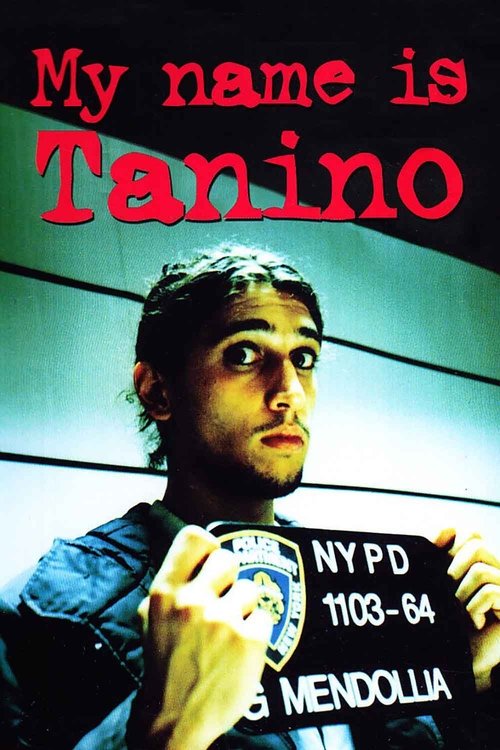 My Name Is Tanino (2003) poster
