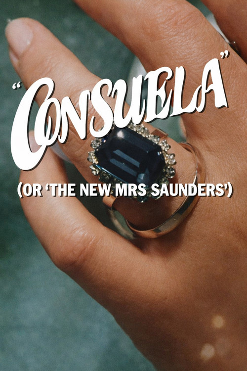 Consuela (or, The New Mrs Saunders) (1986) poster