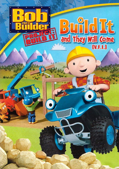 Bob the Builder: Build It and They Will Come (2012) poster