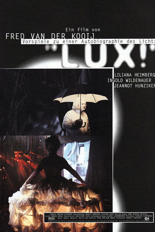 Lux! - Vorspiele zu einer Autobiographie des Lichts (1997) poster