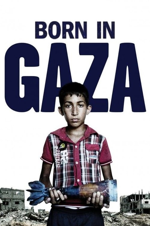 Born in Gaza (2014) poster