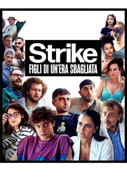 Strike - Figli di un’era sbagliata (2026) poster