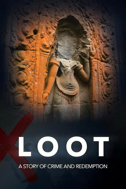 LOOT: A Story of Crime and Redemption (2025) poster