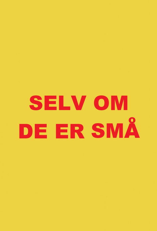 Selv om de er små (1957) poster