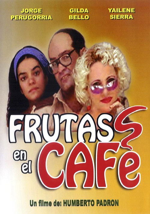 Fruits in the coffee (2005) poster