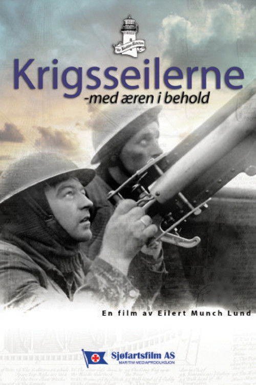 Krigsseilerne – med æren i behold (2008) poster