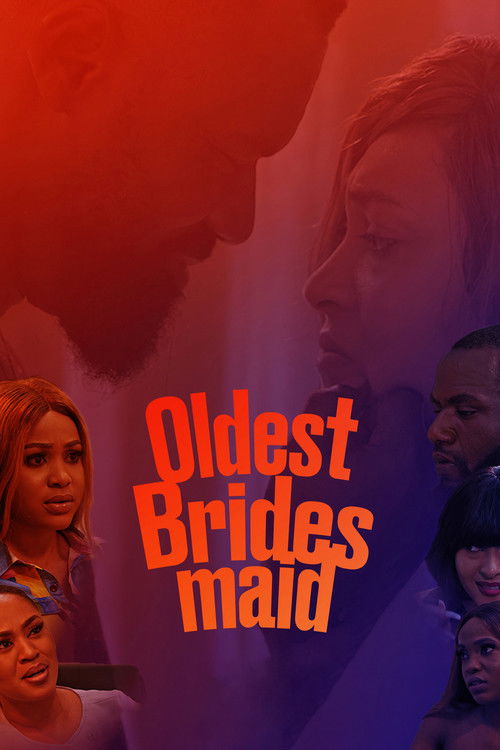 Oldest Bridesmaid (2021) poster