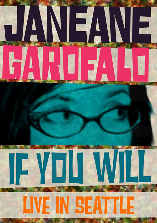 Janeane Garofalo: If You Will (2010) poster