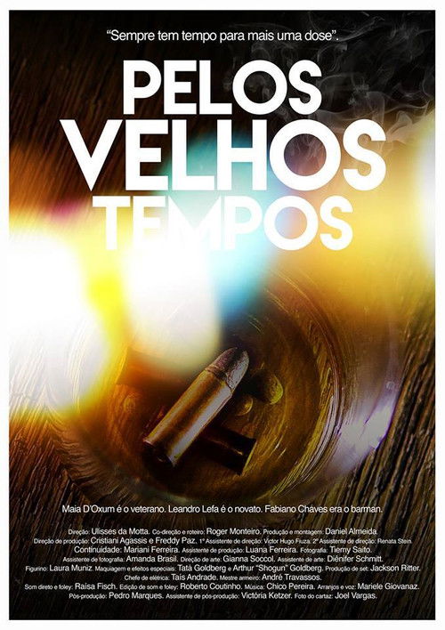 Pelos Velhos Tempos (2018) poster