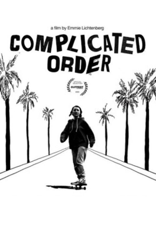 Complicated Order (2023) poster
