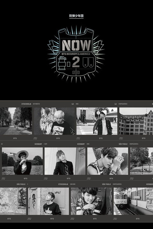 BTS NOW2: BTS in Europe & America (2015) poster