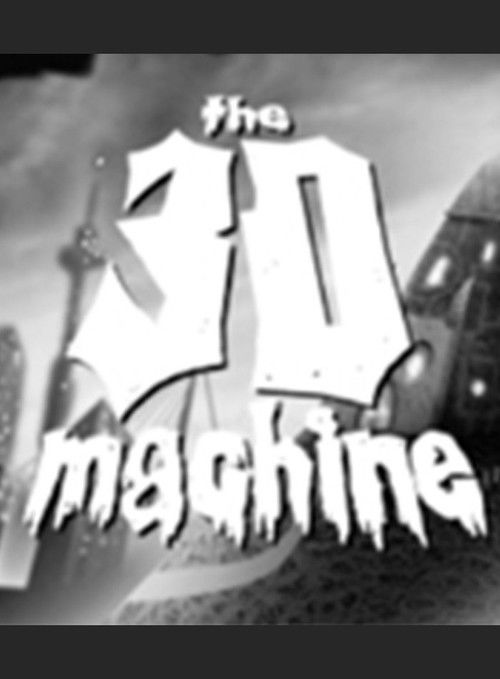 The 3D Machine (2008) poster
