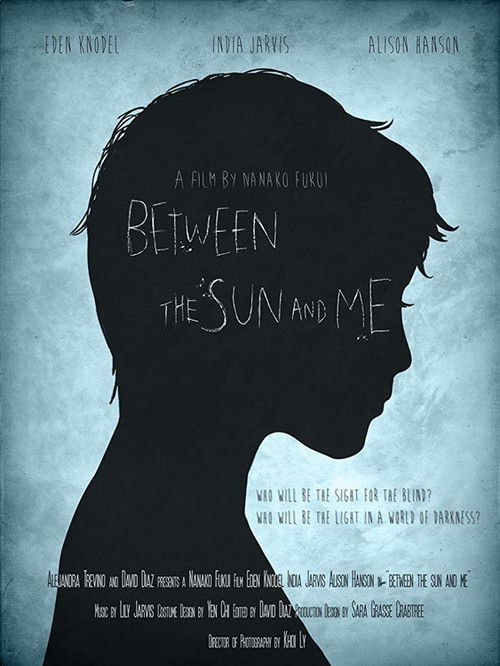 Between the Sun and Me (2015) poster