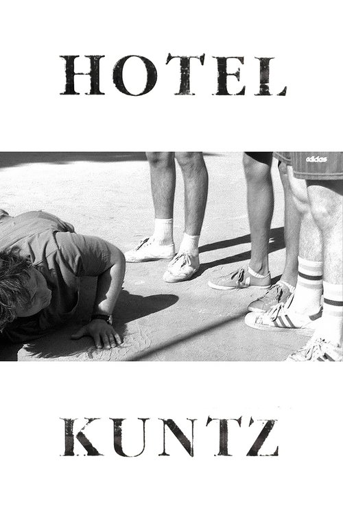 Hôtel Kuntz (2008) poster