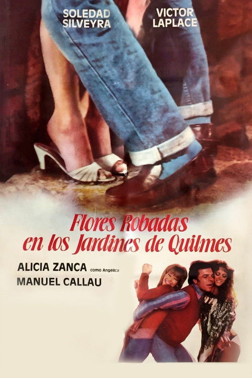 Flores robadas en los jardines de Quilmes (1985) poster