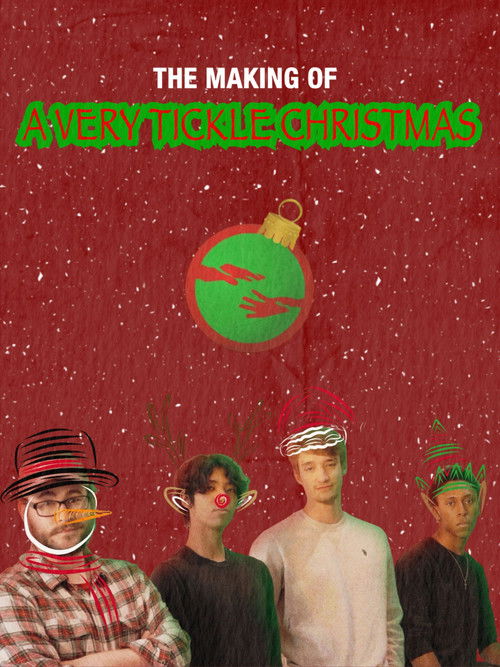 The Making of A Very Tickle Christmas (2025) poster