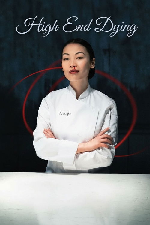 High End Dying (2023) poster