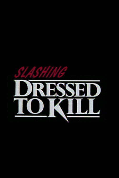 Slashing 'Dressed to Kill' (2001) poster