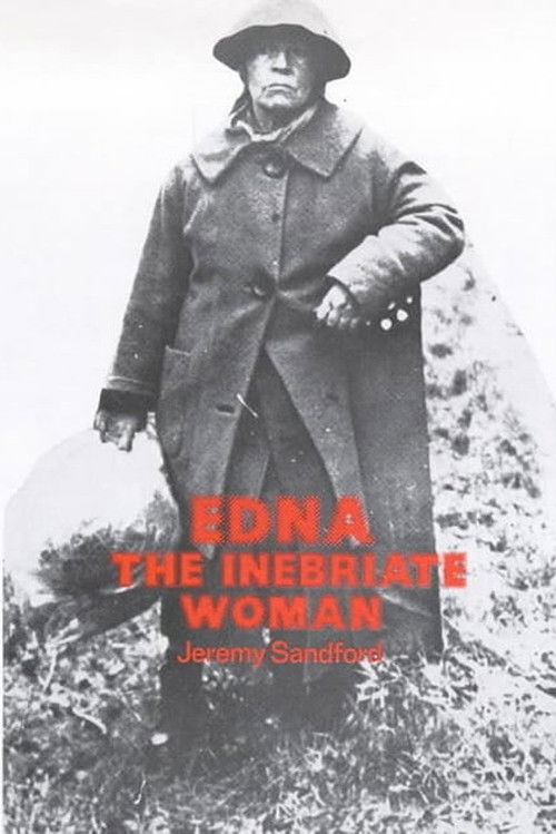 Edna: The Inebriate Woman (1971) poster