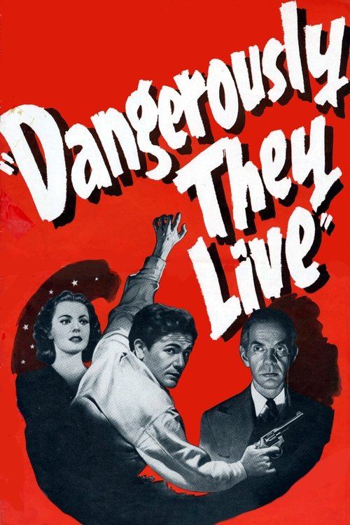Dangerously They Live (1941) poster