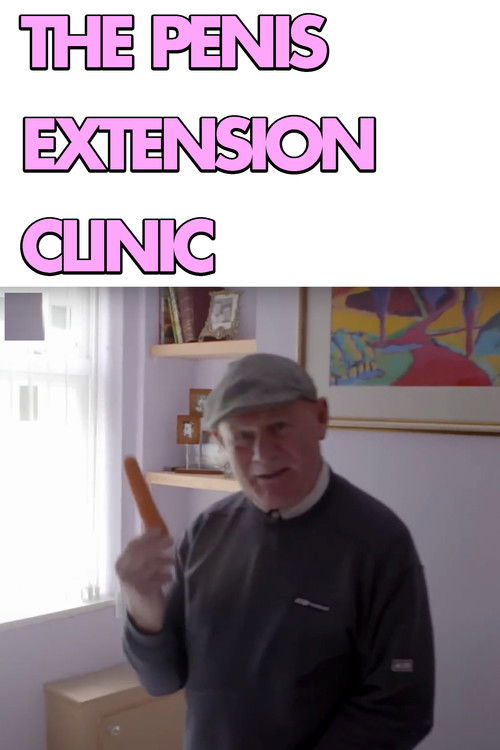 The Penis Extension Clinic (2016) poster
