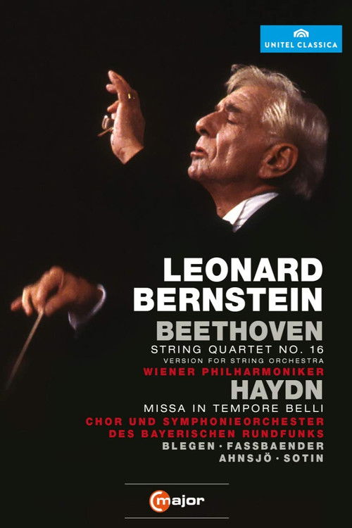 Leonard Bernstein Conducts Beethoven String Quartet No. 16 & Haydn Missa in Tempore Belli (2012) poster