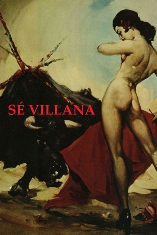 Sé villana. La Sevilla del diablo (2013) poster