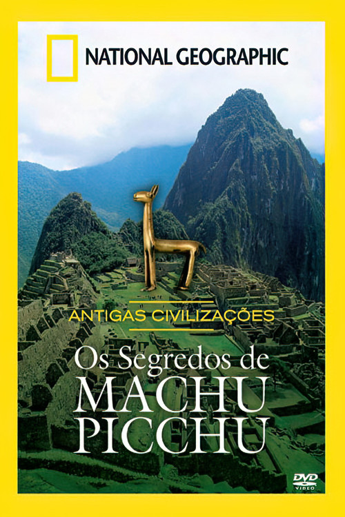 Machu Picchu: Secrets of the Incan Empire (1999) poster