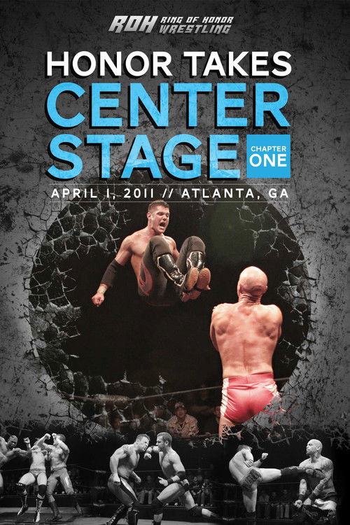 ROH: Honor Takes Center Stage - Chapter 1 (2011) poster