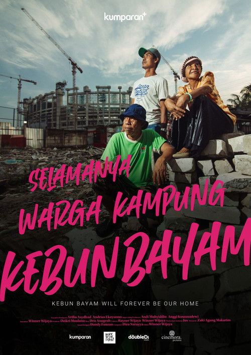 Selamanya Warga Kampung Kebun Bayam (2021) poster