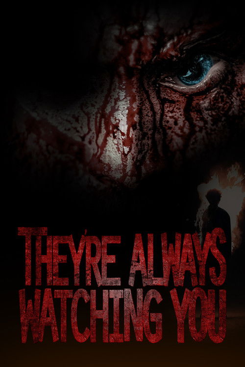 They're Always Watching You (2021) poster