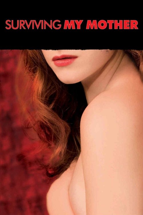 Comment survivre à sa mère (2007) poster