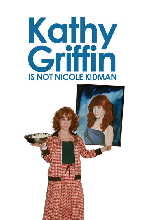 Kathy Griffin: Is Not Nicole Kidman (2005) poster